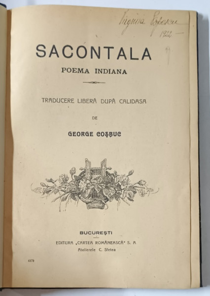 SACONTALA - POEMA INDIANA , traducere libera dupa CALIDASA de GEORGE COSBUC , 1924