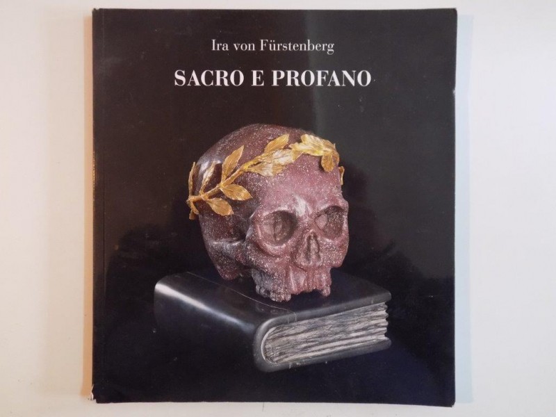 SACRO E PROFANO de IRA VON FURSTENBERG