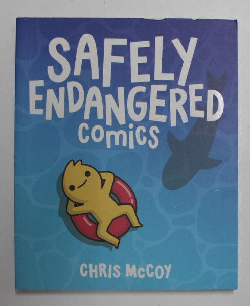 SAFELY ENDANGERED COMICS by CHRIS McCOY , 2019 , BENZI DESENATE *