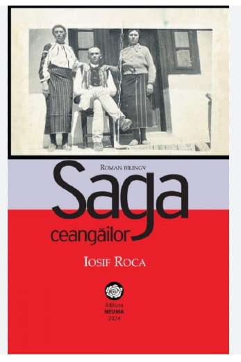 SAGA  CEANGAILOR , roman bilingv roman- englez de IOSIF ROCA , 2024