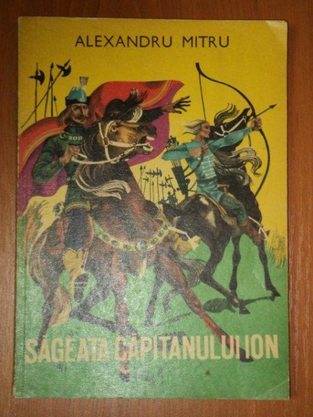 SAGEATA CAPITANULUI ION de AL. MITRU , 1967
