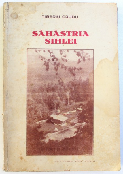 SAHASTRIA SIHLEI de TIBERIU CRUDU , 1933 , DEDICATIE*