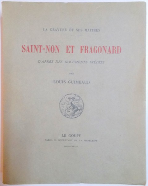 SAINT NON ET FRAGONARD par LOUIS GUIMBAUD , 1928