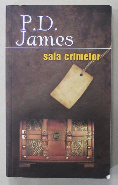 SALA CRIMELOR de P.D. JAMES , 2012