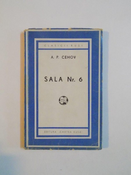SALA NR. 6 de A. P. CEHOV , 1945