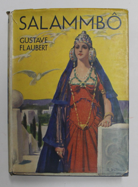 SALAMBO par GUSTAVE FLAUBERT , illustrations de G. DUTRIAC , 1937
