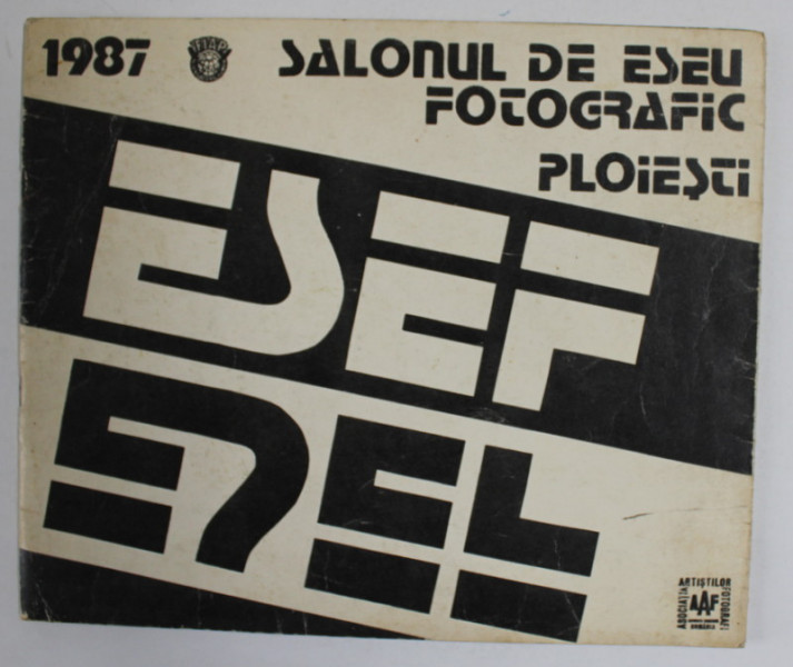 SALONUL BIENAL  DE ESEU FOTOGRAFIC PLOIESTI , ESEF , 1987