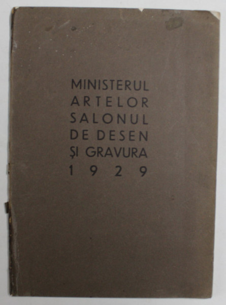SALONUL DE DESEN SI GRAVURA , 1929 , CATALOG