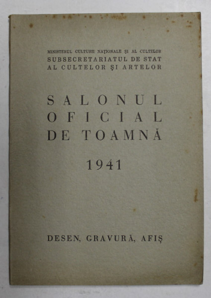 SALONUL OFICIAL DE TOAMNA DESEN, GRAVURA , AFIS  1941