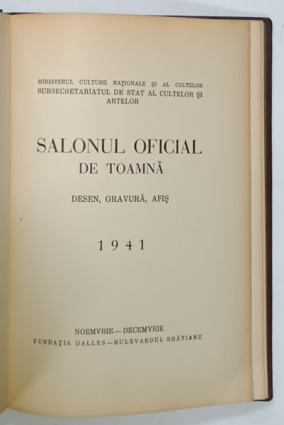 SALONUL OFICIAL DE TOAMNA , DESEN , GRAVURA , AFIS , 1941