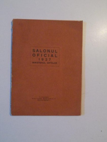 SALONUL OFICIAL , MINISTERUL ARTELOR , 1927