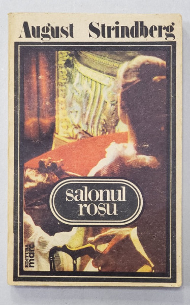 SALONUL ROSU de AUGUST STRINDBERG , 1991