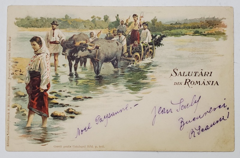 SALUTARI DIN ROMANIA , TARANI TRECAND  RAUL CU CARUL TRAS DE BOI , CARTE POSTALA ILUSTRATA , CROMOLITOGRAFIE , CLASICA , DATAT 1899, EXPEDIATA DIN BUCURESTI