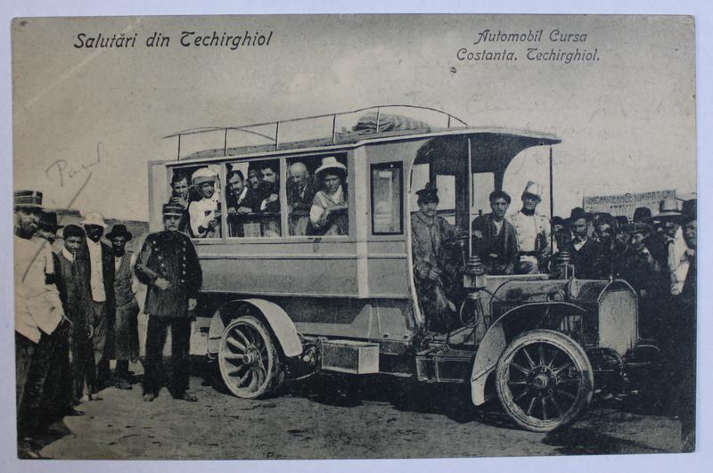 SALUTARI DIN TECHIRGHIOL  - AUTOMOBIL CURSA CONSTANTA  - TECHIRGHIOL , AUTOR GHEORGHE I. FUFA , CARTE POSTALA ILUSTRATA , MONOCROMA , CIRCULATA , INCEPUT DE SECOL XX