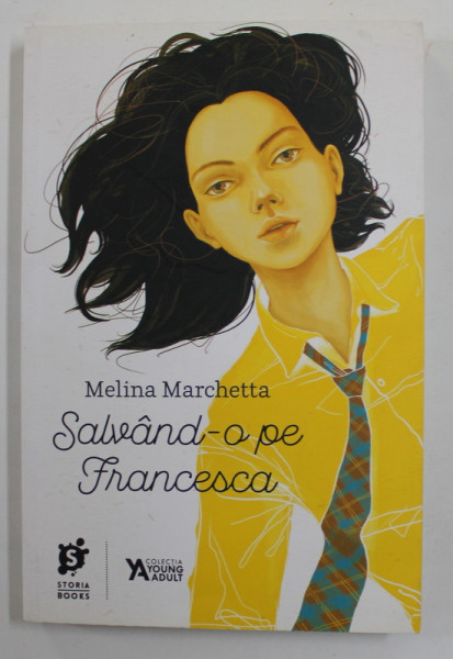 SALVAND-O PE FRANCESCA de MELINA MARCHETTA , 2017