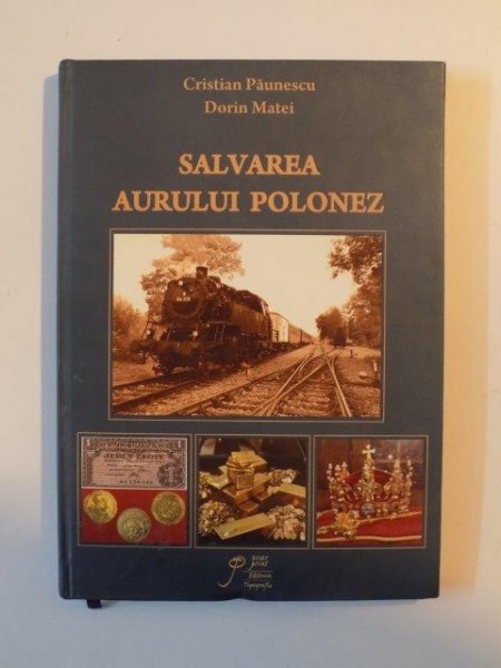 SALVAREA  AURULUI POLONEZ de CRISTIAN PAUNESCU, DORIAN MATEI 2012