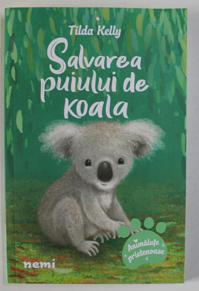 SALVAREA PUIULUI DE KOALA de TILDA KELLY , 2023