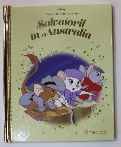 SALVATORII DIN AUSTRALIA , COLECTIA DISNEY  '' POVESTI DIN COLECTIA DE AUR '' , NR. 87 , 2019, COTOR CU DEFECT
