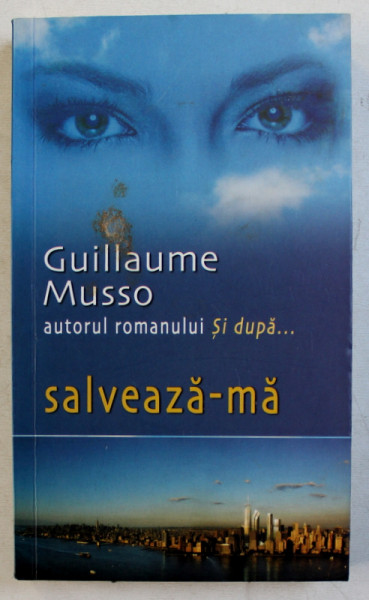 SALVEAZA - MA de GUILLAUME MUSSO , 2011