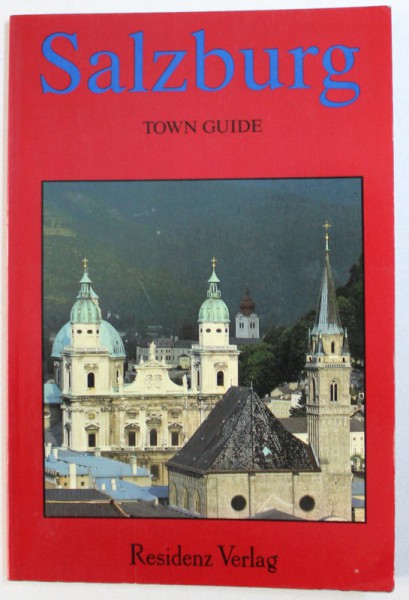 SALZBURG - TOWN GUIDE , text WILFRED SCHABER , 1995