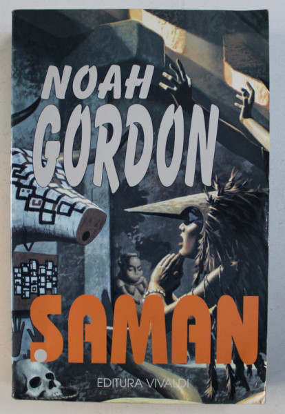 SAMAN de NOAH GORDON , 2003