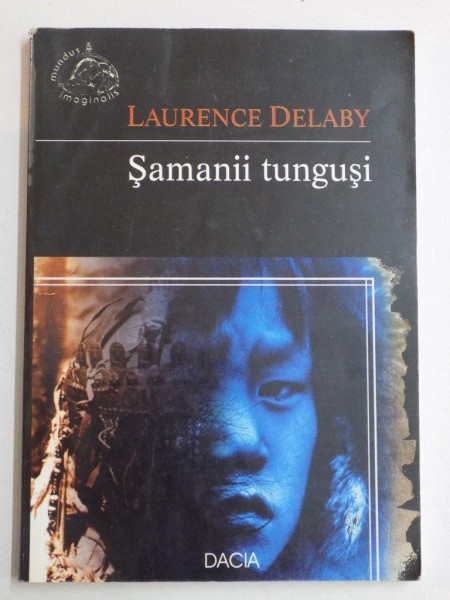 SAMANII TUNGUSI de LAURENCE DELABY 2002