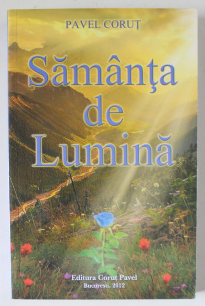 SAMANTA DE LUMINA de PAVEL CORUT , 2012