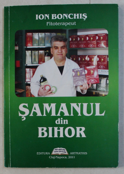 SAMANUL DIN BIHOR de ION BONCHIS , 2011