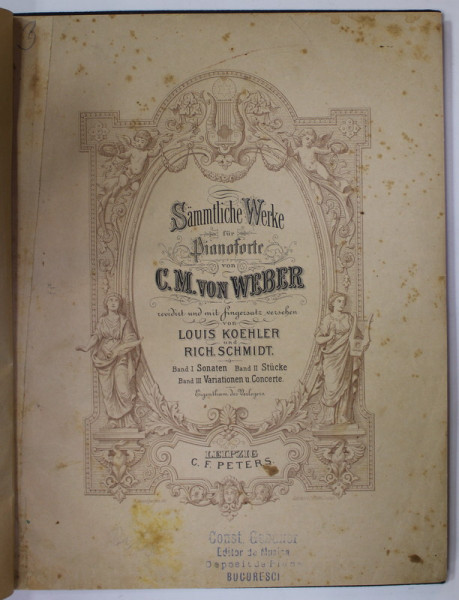 SAMMTLICHE WERKE FUR PIANOFORTE von C.M. VON WEBER , EDITIE DE SFARSIT DE SECOL XIX , PARTITURI