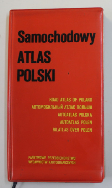 SAMOCHODOWY ATLAS POLSKI - ROAD ATLAS OF POLAND , SC. 1:500.000, 1979