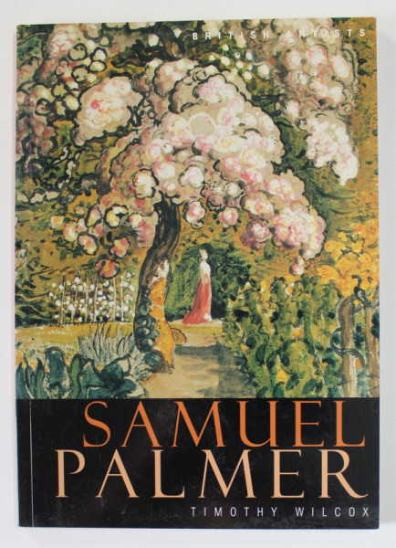 SAMUEL PALMER by TIMOTHY WILCOX , 2005