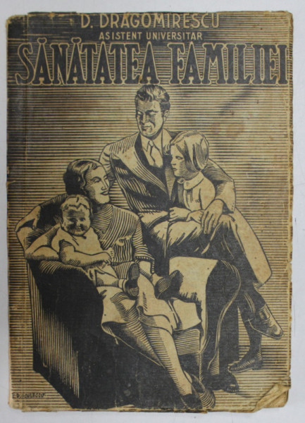 SANATATEA FAMILIEI de DUMITRU DRAGOMIRESCU