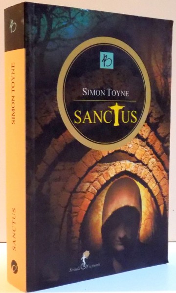 SANCTUS , roman de SIMON TOYNE , 2011