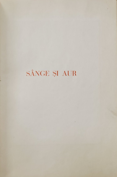SANGE SI AUR de ADY ENDRE - ORADEA, 1930