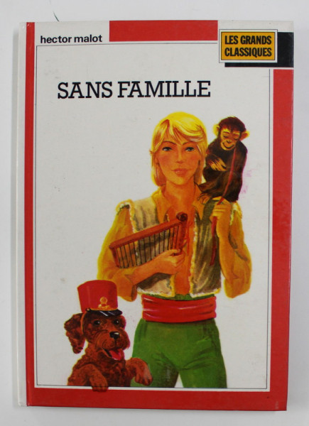 SANS FAMILLE par HECTOR MALOT , 1988