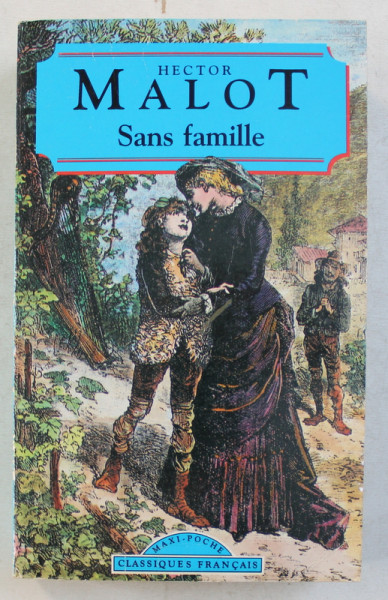 SANS FAMILLE par HECTOR MALOT , 1995