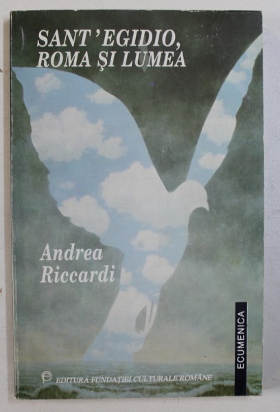 SANT ' EGIDIO , ROMA SI LUMEA de ANDREA RICCARDI , 1998