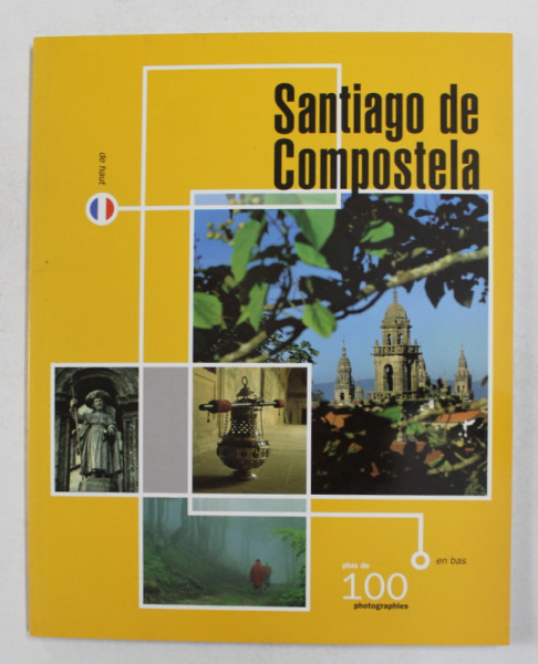 SANTIAGO DE COMPOSTELA DE HAUT EN BAS , PLUS DE 100 PHOTOGRAPHIES , 2003