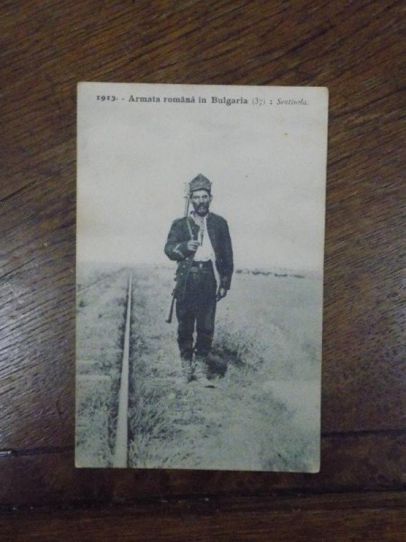 Santinela, Armata Romana in Bulgaria 1913