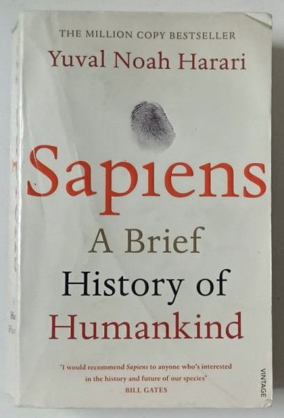 SAPIENS  - A BRIEF HISTORY OF HUMANKIND by YUVAL NOAH HARARI , 2014 , * COPERTA PREZINTA URME DE UZURA
