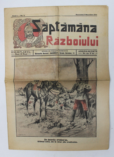SAPTAMANA RAZBOIULUI , ANUL I , NR. 2 , DUMINICA , 9 NOIEMBRIE  , 1914