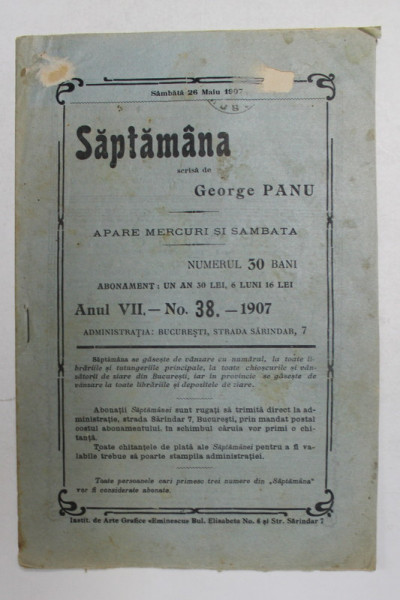 SAPTAMANA , REVISTA , APARE MIERCURI SI SAMBATA , ANUL VII , NO. 38 , 1907