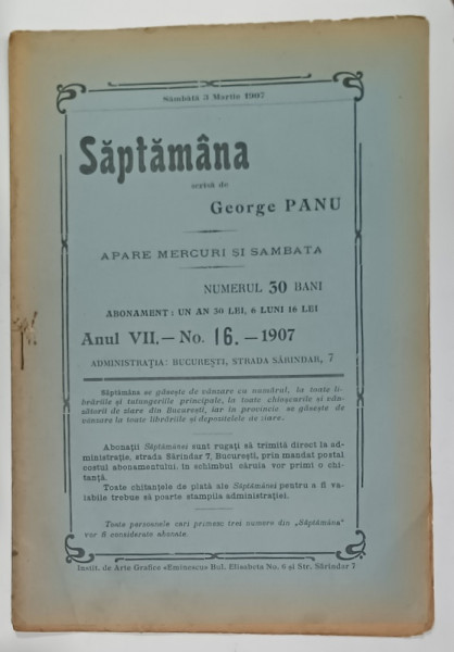 SAPTAMANA , REVISTA SCRISA DE GEORGE PANU , NR. 16 , 1907