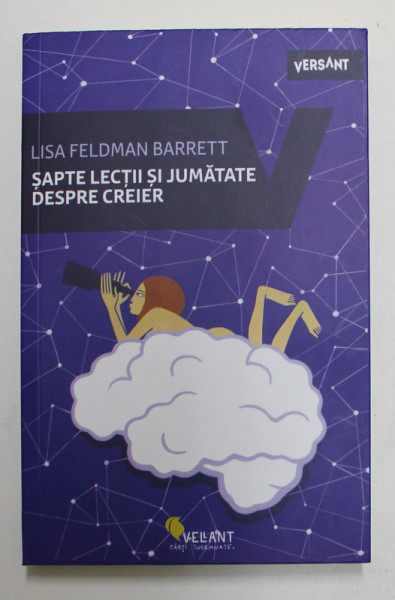 SAPTE LECTII SI JUMATATE DESPRE CREIER de LISA FELDMAN BARRETT , 2022 , COTOR INTARIT CU SCOTCH