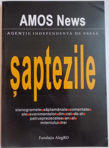 SAPTE ZILE de AMOS NEWS , 2015