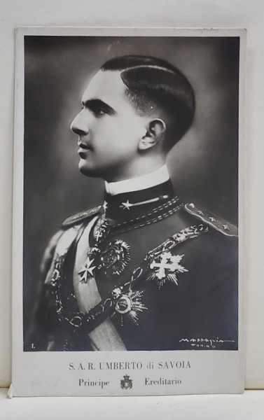 S.A.R .  UMBERTO DI SAVOIA , PRINCIPE EREDITARIO , FOTOGRAFIE TIP CARTE POSTALA