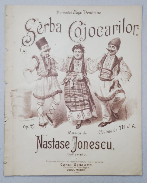 SARBA COJOCARILOR , musica de NASTASE JONESCU , cuvinte de TH J.A. , SFARSITUL SEC. XIX , PARTITURA