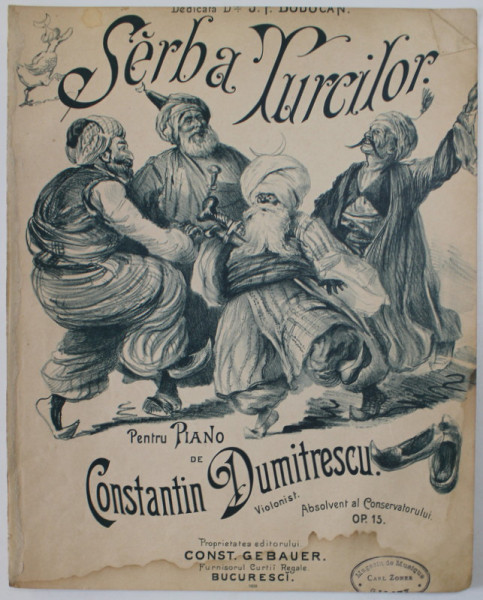 SARBA TURCILOR , PENTRU PIANO de CONSTANTIN DUMITRESCU , SFARSIT DE SECOL XX , PARTITURA