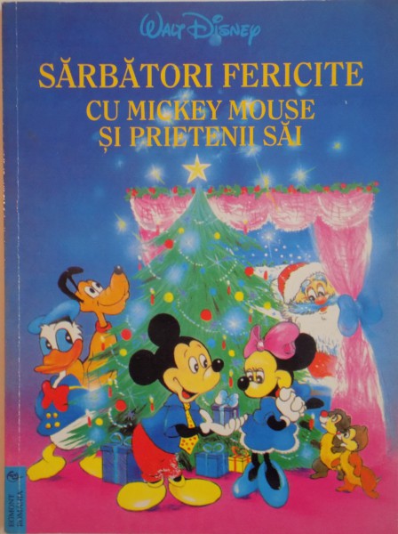 SARBATORI FERICITE CU MICKEY MOUSE SI PRIETENII SAI, 1996