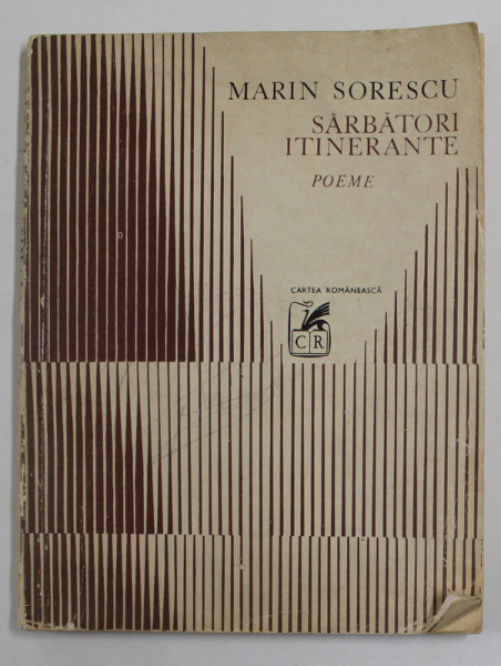 SARBATORI ITINERANTE de MARIN SORESCU,1978